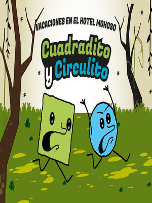 cover image of Cuadradito y Circulito. Vacaciones en el Hotel Mohoso